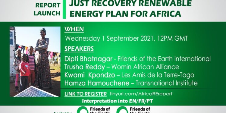 Friends of the Earth Africa Launches Just Recovery Renewable Energy Plan for Africa